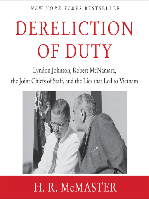 Title details for Dereliction of Duty by H. R. McMaster - Available